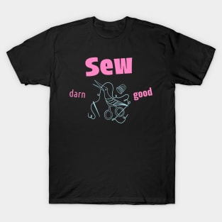 Sew Darn Good Sewing T-Shirt